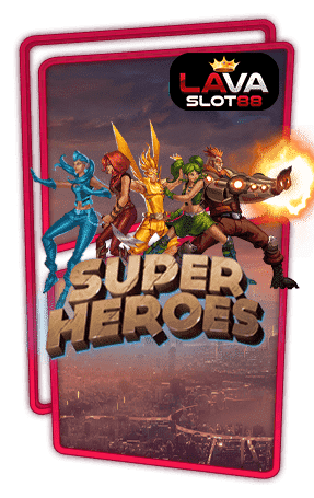 ทดลองเล่นสล็อต Super Heroes