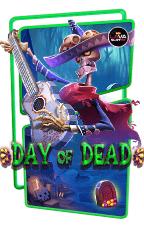 ทดลองเล่นสล็อต Day of Dead