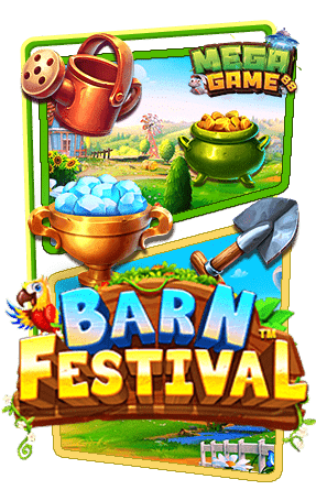 ทดลองเล่นสล็อต-Barn-Festival
