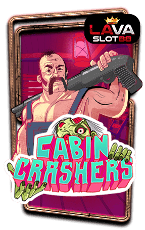 ทดลองเล่นสล็อต Cabin Crashers