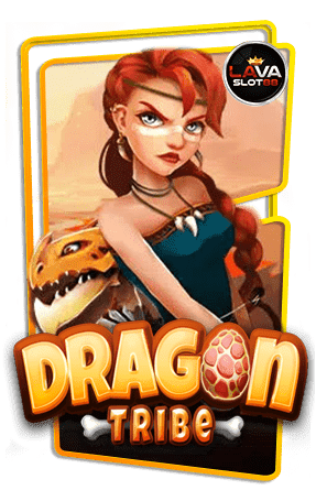 ทดลองเล่นสล็อต Dragon Tribe