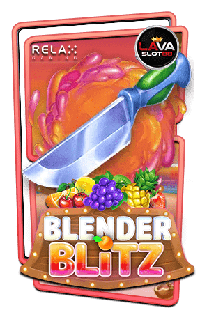 ทดลองเล่นสล็อต blender blitz