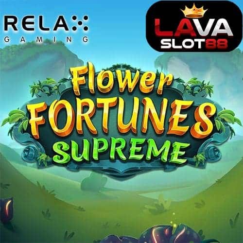 Flower Fortunes Supreme