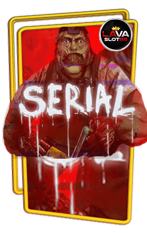 ทดลองเล่นสล็อต Serial
