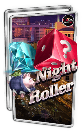 ทดลองเล่นสล็อต Night Roller