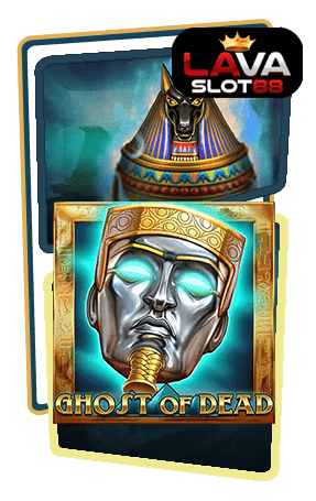 ทดลองเล่นสล็อต-Ghost-of-Dead