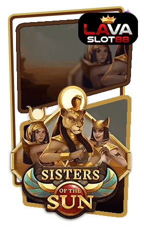 ทดลองเล่นสล็อต-Sisters-of-The-Sun